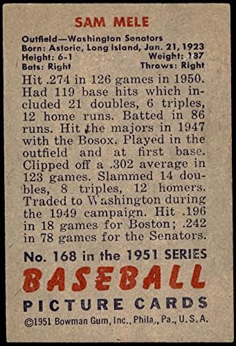 1951 Боуман 168 Сам Меле Вашингтон Сенатърс (Бейзболна картичка) БИВШИ сенатори
